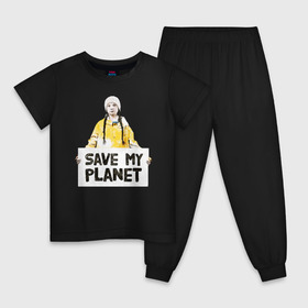 Детская пижама хлопок с принтом Save My Planet , 100% хлопок |  брюки и футболка прямого кроя, без карманов, на брюках мягкая резинка на поясе и по низу штанин
 | girl | girls | greta | greta thunberg | world | активист | активистка | грета | грета тунберг | девочка | защита | земля | знаменитости | знаменитость | климат