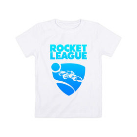 Детская футболка хлопок с принтом ROCKET LEAGUE , 100% хлопок | круглый вырез горловины, полуприлегающий силуэт, длина до линии бедер | 