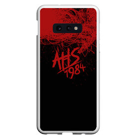 Чехол для Samsung S10E с принтом American Horror Story , Силикон | Область печати: задняя сторона чехла, без боковых панелей | 1984 | ahs | american horror story | американская история ужасов | сериалы | триллер | ужасы | хорор