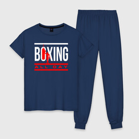 Женская пижама хлопок с принтом Boxing All day , 100% хлопок | брюки и футболка прямого кроя, без карманов, на брюках мягкая резинка на поясе и по низу штанин | Тематика изображения на принте: boxer | boxing | fight | mma | бокс | боксер | кикбоксинг | тайский бокс