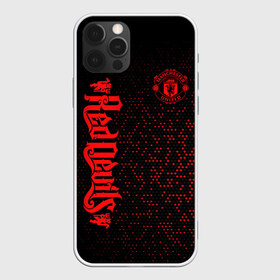 Чехол для iPhone 12 Pro Max с принтом МАНЧЕСТЕР ЮНАЙТЕД , Силикон |  | Тематика изображения на принте: manchester united | mufc | red devils | красные дьяволы | манчестер юнайтед | футбольный клуб