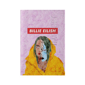 Обложка для паспорта матовая кожа с принтом BILLIE EILISH , натуральная матовая кожа | размер 19,3 х 13,7 см; прозрачные пластиковые крепления | Тематика изображения на принте: bad guy | billie | eilish | ocean eyes | айлиш | билли | девушка | певица | эйлиш