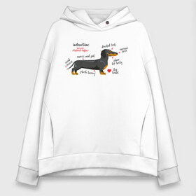 Женское худи Oversize хлопок с принтом Такса funny pet , френч-терри — 70% хлопок, 30% полиэстер. Мягкий теплый начес внутри —100% хлопок | боковые карманы, эластичные манжеты и нижняя кромка, капюшон на магнитной кнопке | dachshund | dog | funny | pet | девушкам | животные | забавные | инструкция | лапа | милые | питомцы | сердечко | собака | такса