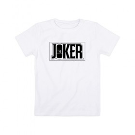 Детская футболка хлопок с принтом The Joker , 100% хлопок | круглый вырез горловины, полуприлегающий силуэт, длина до линии бедер | Тематика изображения на принте: batman | dc | dc джокер | detective comics | harley | joker | shtatjoker | the joker | бетмен | джокер | злодей | харли