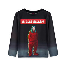 Детский лонгслив 3D с принтом BILLIE EILISH , 100% полиэстер | длинные рукава, круглый вырез горловины, полуприлегающий силуэт
 | bad guy | billie | eilish | ocean eyes | айлиш | билли | девушка | певица | эйлиш