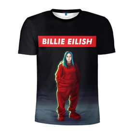 Мужская футболка 3D спортивная с принтом BILLIE EILISH , 100% полиэстер с улучшенными характеристиками | приталенный силуэт, круглая горловина, широкие плечи, сужается к линии бедра | bad guy | billie | eilish | ocean eyes | айлиш | билли | девушка | певица | эйлиш
