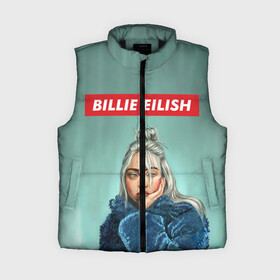 Женский жилет утепленный 3D с принтом BILLIE EILISH ,  |  | bad guy | billie | eilish | ocean eyes | айлиш | билли | девушка | певица | эйлиш