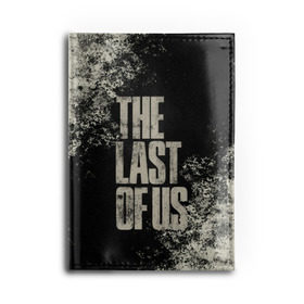 Обложка для автодокументов с принтом THE LAST OF US , натуральная кожа |  размер 19,9*13 см; внутри 4 больших “конверта” для документов и один маленький отдел — туда идеально встанут права | game | horror | survival horror | the last | the last of us | the last of us remastered | игра | компьютерная игра | экшн