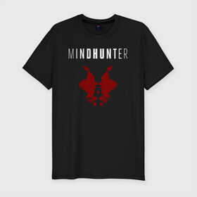 Мужская футболка премиум с принтом Mindhunter , 92% хлопок, 8% лайкра | приталенный силуэт, круглый вырез ворота, длина до линии бедра, короткий рукав | hunter | mind | mindhunter | netflix | мозг | охотник | охотник за разумом | разум | сериал