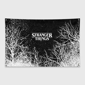 Флаг-баннер с принтом STRANGER THINGS ОЧЕНЬ СТРАННЫЕ ДЕЛА , 100% полиэстер | размер 67 х 109 см, плотность ткани — 95 г/м2; по краям флага есть четыре люверса для крепления | 11 | stranger things | одди | одиннадцатая | очень странные дела | сериалы