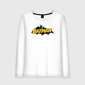 Женский лонгслив хлопок с принтом Batman Logo , 100% хлопок |  | 80 | 80th | anniversary | bat man | batman | batman comics | caped crusader | dark knight | shtatjl | бетмен | брюс уэйн | бэт мен | бэтмен | тёмный рыцарь