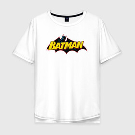 Мужская футболка хлопок Oversize с принтом Batman Logo , 100% хлопок | свободный крой, круглый ворот, “спинка” длиннее передней части | 80 | 80th | anniversary | bat man | batman | batman comics | caped crusader | dark knight | shtatjl | бетмен | брюс уэйн | бэт мен | бэтмен | тёмный рыцарь