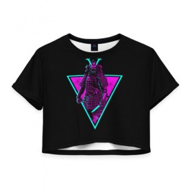 Женская футболка Cropp-top с принтом Samurai Retro Neon , 100% полиэстер | круглая горловина, длина футболки до линии талии, рукава с отворотами | neon | retro | retrowave | samurai | warior | wave | воин | воины | войны | гладиатор | неон | ретро | ретровейв | рэтро | самураи | самурай