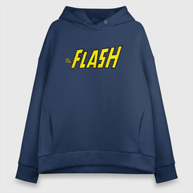 Женское худи Oversize хлопок с принтом The Flash , френч-терри — 70% хлопок, 30% полиэстер. Мягкий теплый начес внутри —100% хлопок | боковые карманы, эластичные манжеты и нижняя кромка, капюшон на магнитной кнопке | barry allen | dc | dc comics | flash | shtatflash | барри аллен | флеш | флэш