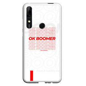 Чехол для Honor P Smart Z с принтом Ok boomer 3D , Силикон | Область печати: задняя сторона чехла, без боковых панелей | boomer | casual | ok | ok boomer | бумер | зумеры | ок | ок бумер | хорошо