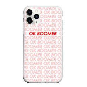 Чехол для iPhone 11 Pro матовый с принтом OK BOOMER , Силикон |  | ok boomer | зумеры | мемы | миллениалы | окей бумер