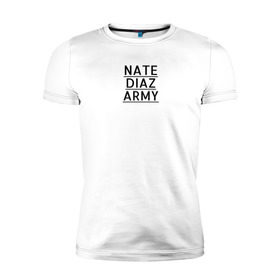 Мужская футболка премиум с принтом NATE DIAZ ARMY , 92% хлопок, 8% лайкра | приталенный силуэт, круглый вырез ворота, длина до линии бедра, короткий рукав | Тематика изображения на принте: нейт диаз nate diaz army стиль
спорт стоктон