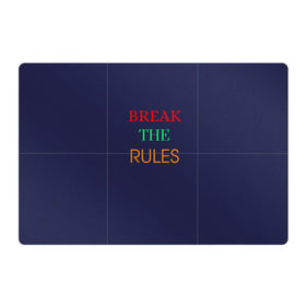 Магнитный плакат 3Х2 с принтом Break the rules , Полимерный материал с магнитным слоем | 6 деталей размером 9*9 см | break the rules | будь собой | жиза | жизнь | нарушая правила | неформалы.