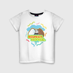 Детская футболка хлопок с принтом Respect keep real , 100% хлопок | круглый вырез горловины, полуприлегающий силуэт, длина до линии бедер | Тематика изображения на принте: baby bears | bare bears | charle and bears | dsgngerzen | grizz | isebear | panda | panpan | selfie panpan | vdgerir | вся правда о медведях