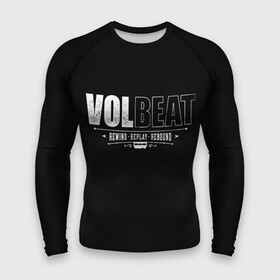 Мужской рашгард 3D с принтом Volbeat ,  |  | groove metal | hardcore | psychobilly | rebound | replay | rewind | volbeat | волбит