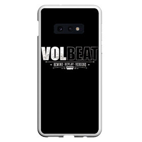 Чехол для Samsung S10E с принтом Volbeat , Силикон | Область печати: задняя сторона чехла, без боковых панелей | groove metal | hardcore | psychobilly | rebound | replay | rewind | volbeat | волбит