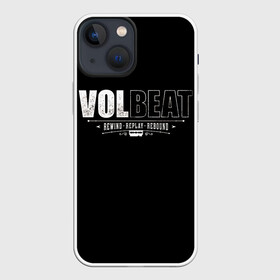 Чехол для iPhone 13 mini с принтом Volbeat ,  |  | groove metal | hardcore | psychobilly | rebound | replay | rewind | volbeat | волбит