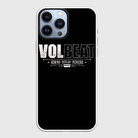 Чехол для iPhone 13 Pro Max с принтом Volbeat ,  |  | groove metal | hardcore | psychobilly | rebound | replay | rewind | volbeat | волбит