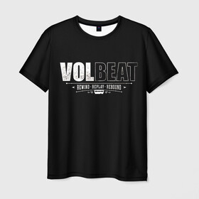 Мужская футболка 3D с принтом Volbeat , 100% полиэфир | прямой крой, круглый вырез горловины, длина до линии бедер | Тематика изображения на принте: groove metal | hardcore | psychobilly | rebound | replay | rewind | volbeat | волбит
