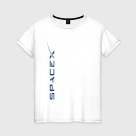 Женская футболка хлопок с принтом SPACEX - ИЛОН МАСК. , 100% хлопок | прямой крой, круглый вырез горловины, длина до линии бедер, слегка спущенное плечо | elon musk | spacex | американский предприниматель | изобретатель | илон маск | инвестор | инженер