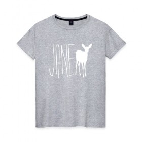 Женская футболка хлопок с принтом Jane , 100% хлопок | прямой крой, круглый вырез горловины, длина до линии бедер, слегка спущенное плечо | jane | life is | life is strange | life is strange 2