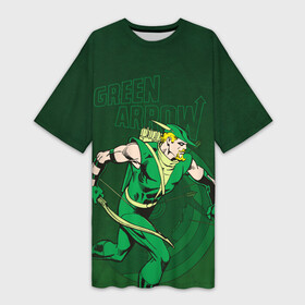Платье-футболка 3D с принтом Green Arrow ,  |  | archer | dc comics | green arrow | justice league | oliver  queen | shtatjl | superhero | the battling bowman | the emerald archer | зеленая стрела | лига справедливости | оливер куин