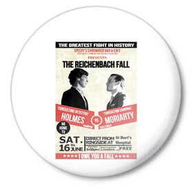 Значок с принтом The reichenbach fall ,  металл | круглая форма, металлическая застежка в виде булавки | 221b | bbc | benedict cumberbatch | john watson | mark gatiss | martin freeman | sherlock holmes | steven moffat | бейкер | джон ватсон | мориарти | стрит | шерлок