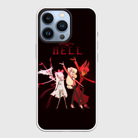 Чехол для iPhone 13 Pro с принтом Hazbin Hotel. Welcome to Hell ,  |  | Тематика изображения на принте: alastor | angel | charlie | dust | hazbin | hotel | husk | katie | pentious | sir | vaggie | аластор | вэгги | даст | кэти | отель | пентиус | сэр | хазбин | хаск | чарли | энджел