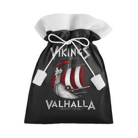 Подарочный 3D мешок с принтом Vikings Valhalla , 100% полиэстер | Размер: 29*39 см | Тематика изображения на принте: floki | history | ivar | lagertha | ragnar lothbrok | rollo | the boneless | бескостный | викинги | ивар | история | лагерта | рагнар лодброк | ролло | флоки