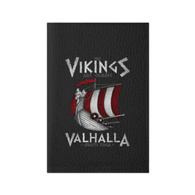 Обложка для паспорта матовая кожа с принтом Vikings Valhalla , натуральная матовая кожа | размер 19,3 х 13,7 см; прозрачные пластиковые крепления | floki | history | ivar | lagertha | ragnar lothbrok | rollo | the boneless | бескостный | викинги | ивар | история | лагерта | рагнар лодброк | ролло | флоки