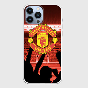 Чехол для iPhone 13 Pro Max с принтом Manchester United ,  |  | champions | football | manchester | manchester united | soccer | uefa | united | world cup | лига чемпионов | манчестер | манчестер юнайтед | форма | формы | футбол | юнайтед