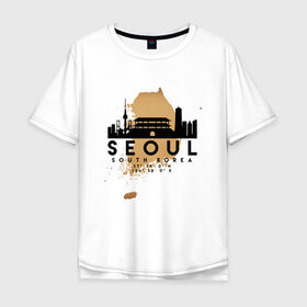 Мужская футболка хлопок Oversize с принтом Сеул (Южная Корея) , 100% хлопок | свободный крой, круглый ворот, “спинка” длиннее передней части | city | korea | seoul | travel | город | европа | карта | корея | мир | приключение | путешествие | сеул | столица | страна | туризм | турист | флаг