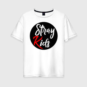 Женская футболка хлопок Oversize с принтом Stray Kids , 100% хлопок | свободный крой, круглый ворот, спущенный рукав, длина до линии бедер
 | 3racha | i.n | jyp nation | k pop | kpop | skz | stray kids | к поп | кпоп | ли ноу | скз | страй кидс | стрэй кидс | сынмина | уджин | феликса | хана | хёнджина | чана | чанбина