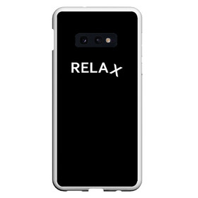 Чехол для Samsung S10E с принтом Relax 1 , Силикон | Область печати: задняя сторона чехла, без боковых панелей | Тематика изображения на принте: relax | английские | буддизм | дзен | иностранные | надпись | отдых | пофигизм | расслабон | расслабься | релакс | черные