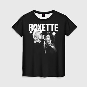 Женская футболка 3D с принтом Roxette , 100% полиэфир ( синтетическое хлопкоподобное полотно) | прямой крой, круглый вырез горловины, длина до линии бедер | Тематика изображения на принте: pop | rock | roxette | мари фредрикссон | пер гессле | поп | поп рок. евро поп | рок | роксет | роксэт