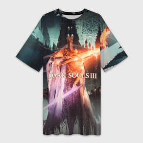 Платье-футболка 3D с принтом Dark Souls 3 Pontiff Sulyvahn ,  |  | action | art | dark | game | pontiff sulyvahn | rpg | souls | арт | босс | души | игра | понтифик саливан | рпг | тёмные | экшн