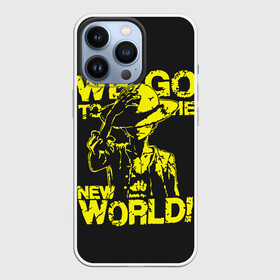 Чехол для iPhone 13 Pro с принтом One Piece We Go World ,  |  | Тематика изображения на принте: anime | kaido | luffy | manga | one piece | theory | zoro | большой куш | ван | луффи | манга | манки д | мульт | пираты | пис | рыжий | сёнэн | сериал | шанкс