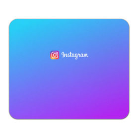 Коврик для мышки прямоугольный с принтом INSTAGRAM GRADIENT , натуральный каучук | размер 230 х 185 мм; запечатка лицевой стороны | Тематика изображения на принте: insta | instagram | instagramm | social | видео | инста | инстаграм | инстаграмм | приложение | социальная сеть | фото