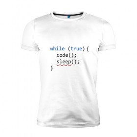 Мужская футболка премиум с принтом Code - sleep , 92% хлопок, 8% лайкра | приталенный силуэт, круглый вырез ворота, длина до линии бедра, короткий рукав | Тематика изображения на принте: c | c++ | code | coder | computer | hacker | java | programm | tag | жизнь | код | кодер | программа | программист | сон | хакер | хочу спать