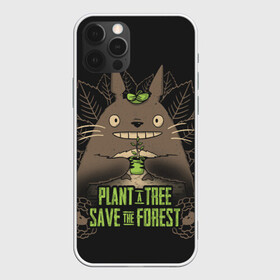 Чехол для iPhone 12 Pro с принтом Plant a tree Save the forest , силикон | область печати: задняя сторона чехла, без боковых панелей | Тематика изображения на принте: anime | hayao miyazaki | japanese | meme | miyazaki | piano | studio ghibli | tokyo | totoro | гибли | котобус | мой | сосед | сусуватари | тонари | тоторо | хаяо миядзаки