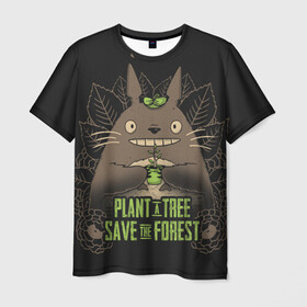 Мужская футболка 3D с принтом Plant a tree Save the forest , 100% полиэфир | прямой крой, круглый вырез горловины, длина до линии бедер | anime | hayao miyazaki | japanese | meme | miyazaki | piano | studio ghibli | tokyo | totoro | гибли | котобус | мой | сосед | сусуватари | тонари | тоторо | хаяо миядзаки