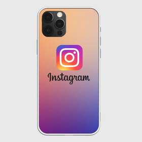 Чехол для iPhone 12 Pro Max с принтом ИНСТАГРАМ , Силикон |  | Тематика изображения на принте: insta | instagram | instagramm | social | видео | инста | инстаграм | инстаграмм | приложение | социальная сеть | фото
