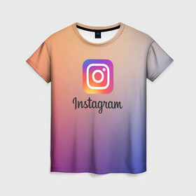 Женская футболка 3D с принтом ИНСТАГРАМ , 100% полиэфир ( синтетическое хлопкоподобное полотно) | прямой крой, круглый вырез горловины, длина до линии бедер | insta | instagram | instagramm | social | видео | инста | инстаграм | инстаграмм | приложение | социальная сеть | фото
