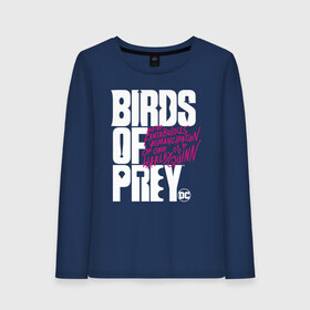 Женский лонгслив хлопок с принтом Birds of Prey logo , 100% хлопок |  | birds of prey | harley quinn | марго робби | потрясающая история харли квин | харли квин | хищные птицы