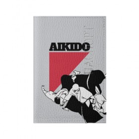 Обложка для паспорта матовая кожа с принтом Aikido , натуральная матовая кожа | размер 19,3 х 13,7 см; прозрачные пластиковые крепления | 